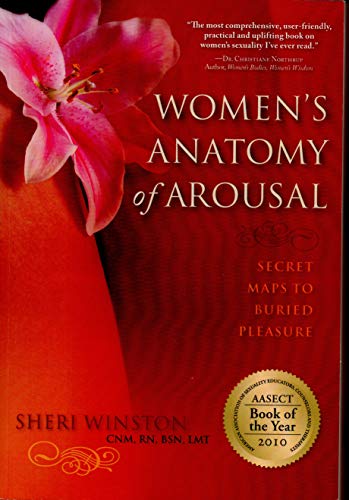 Women's Anatomy of Arousal: Secret Maps to Buried Pleasure von Mango Garden Press